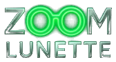 Zoom Lunette